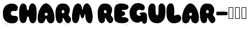 Charm Regular字体转换 Charm Regular字体转换